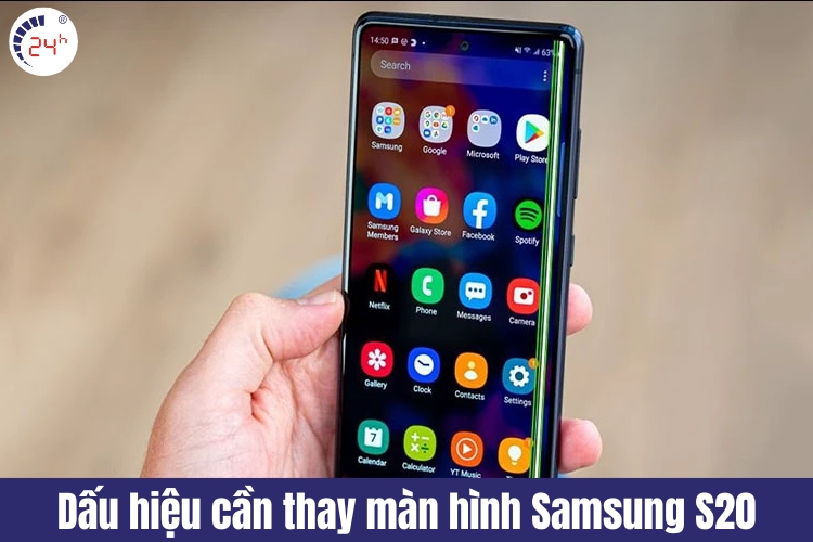 dấu hiệu cần thay màn hình samsung s20 