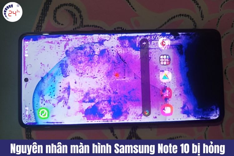nguyên nhân màn hình samsung note 10 hỏng 