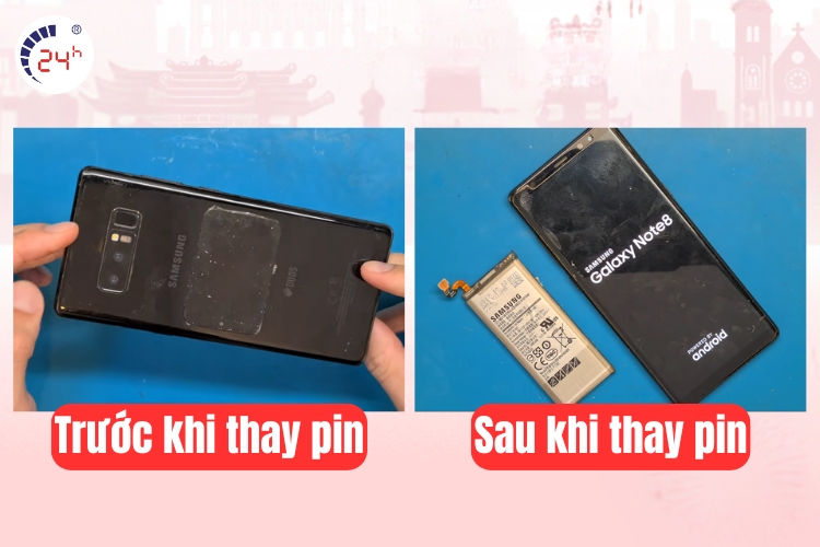 trước và sau khi thay pin samsung note 8 