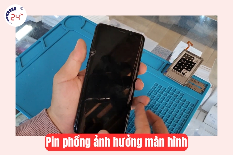 pin samsung s9 plus bị phồng gây hư màn hình