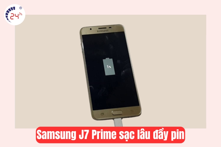 samsung j7 prime sạc lâu đầy pin