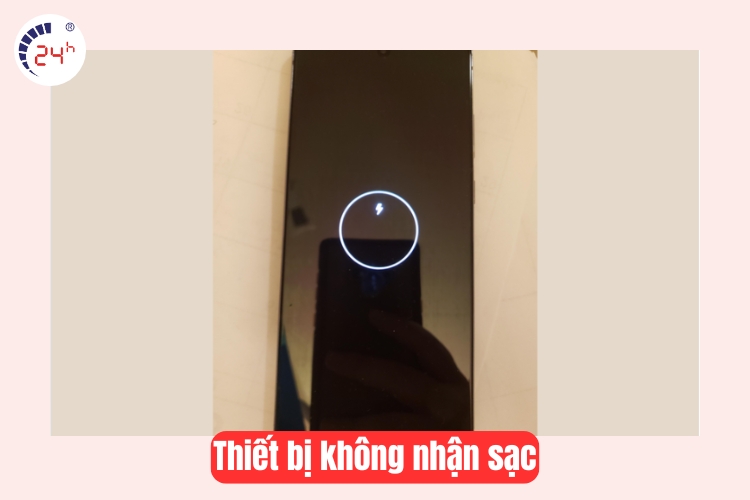 thiết bị không nhận sạc