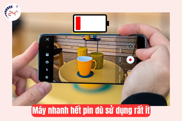 máy nhanh hết pin dù sử dụng rất ít