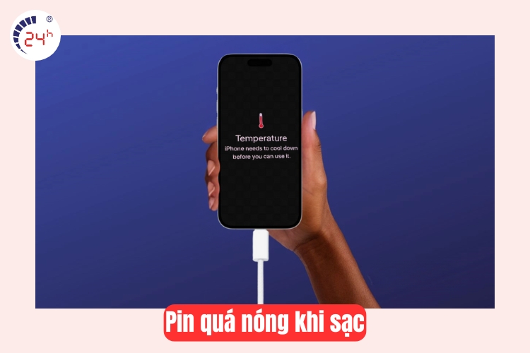 pin báo nóng khi sạc