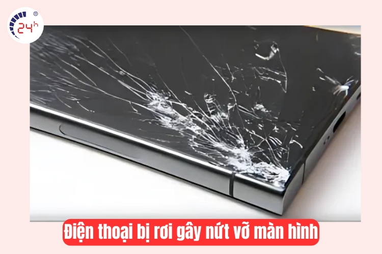 điện thoại bị rơi gây nứt vỡ màn hình 