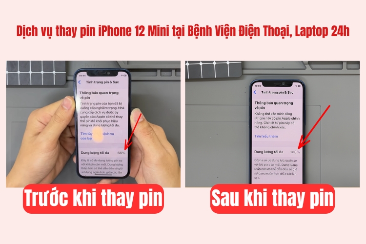 trước và sau khi thay pin iphone 12 mini