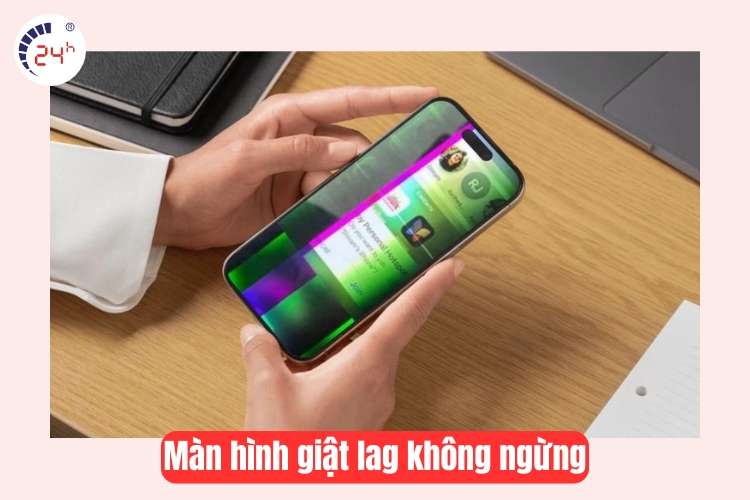 Màn hình giật lag không ngừng