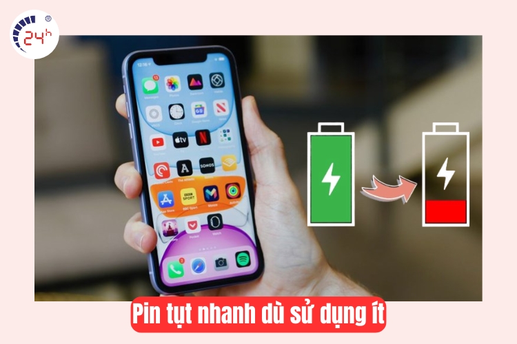 pin tụt nhanh dù sử dụng ít