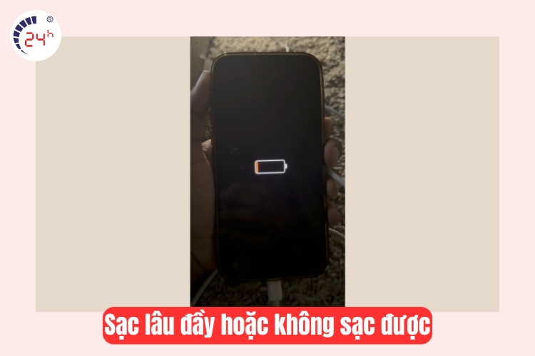 Sạc lâu đầy hoặc không sạc được
