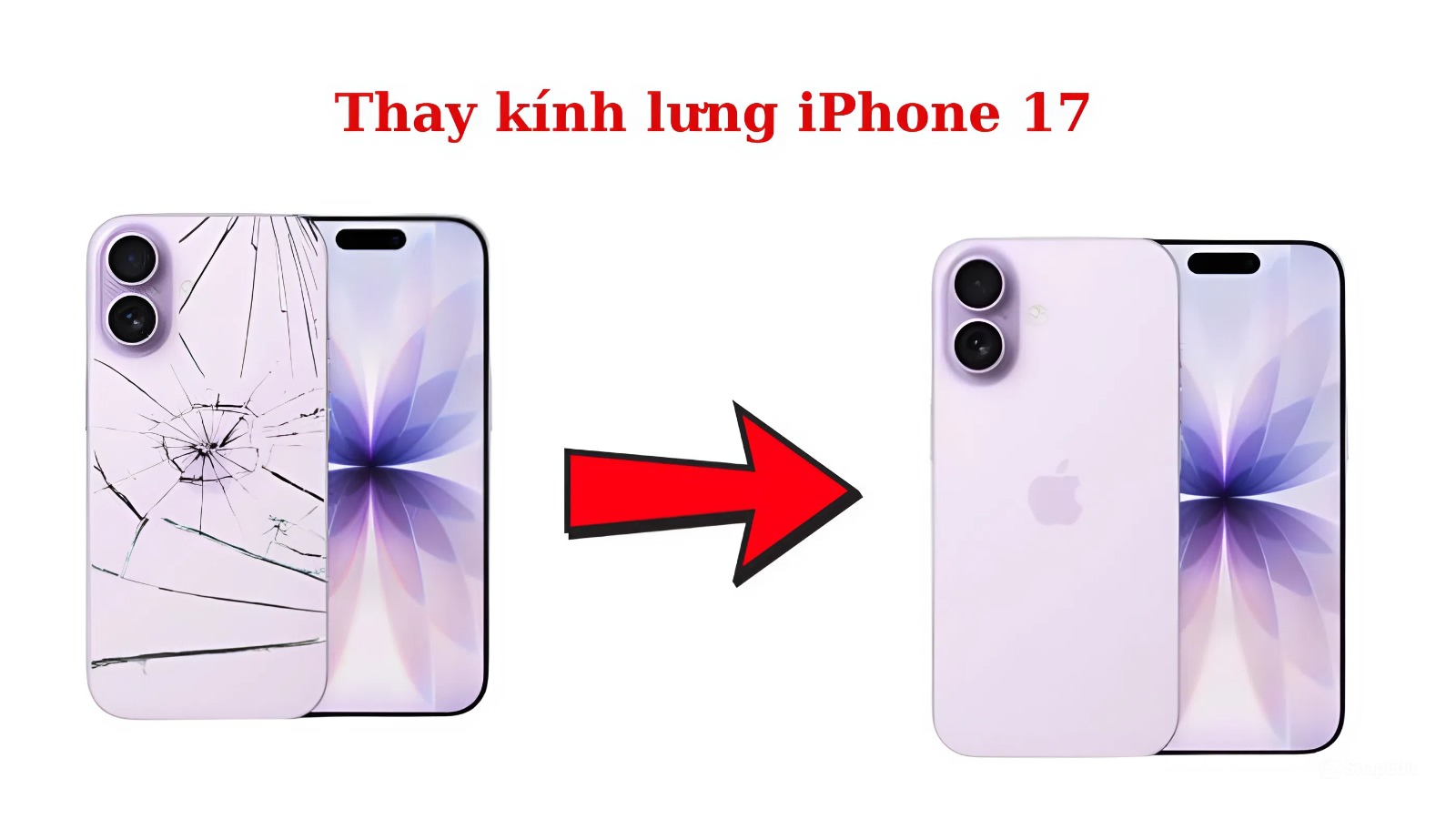 Thay kính lưng iPhone 17 Thay kính lưng iPhone 17