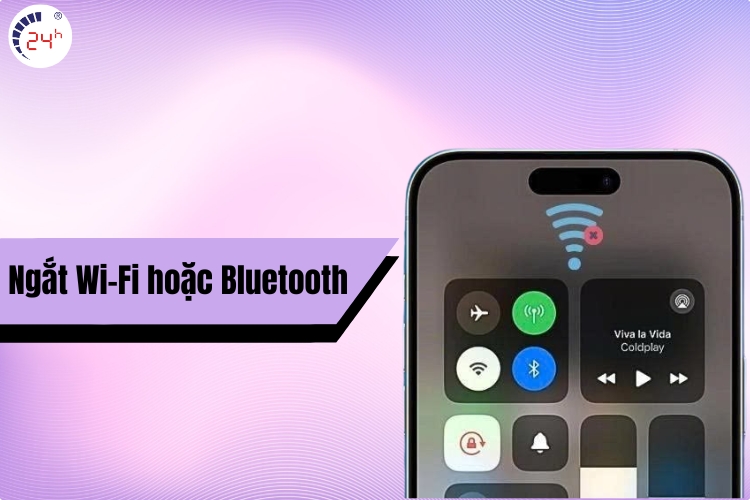ngắt wifi hoặc bluetooth
