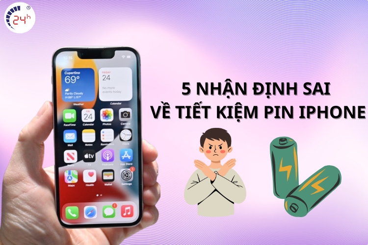 nhận định sai về tiết kiệm pin trên iPhone