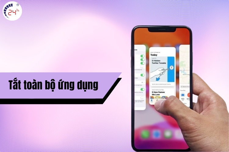 tắt toàn bộ ứng dụng