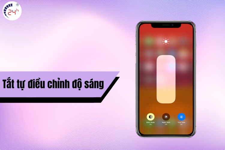 tắt tự điều chỉnh độ sáng