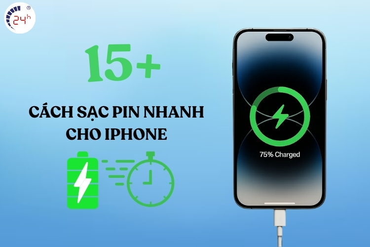 cách sạc pin nhanh cho iphone