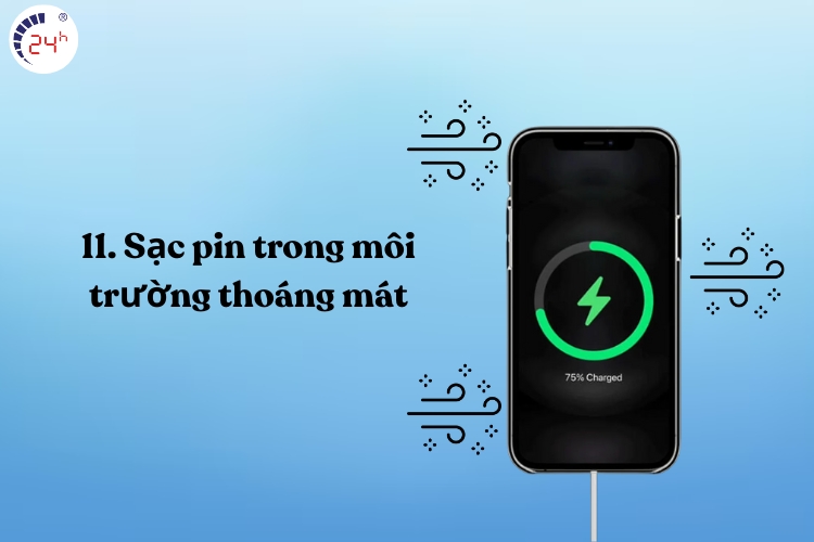 Sạc pin trong môi trường thoáng mát