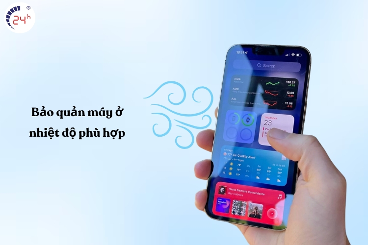 Bảo quản máy ở nhiệt độ phù hợp