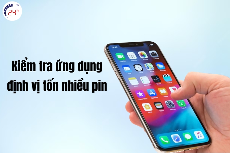 Kiểm tra ứng dụng định vị tốn nhiều pin