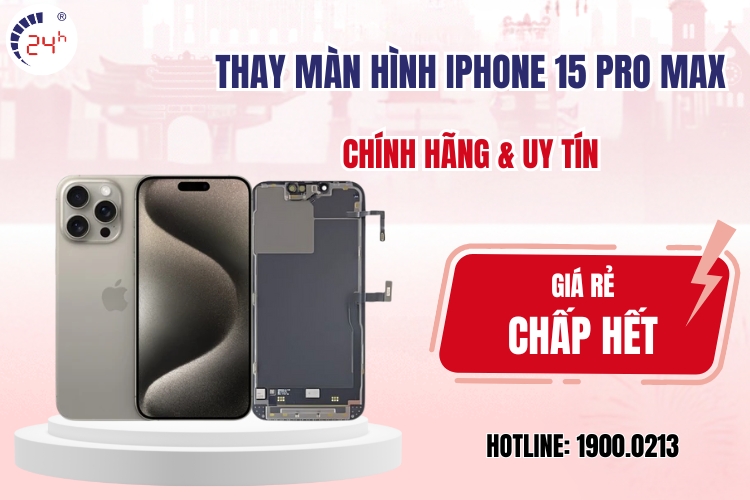 thay màn hình iphone 15 pro max