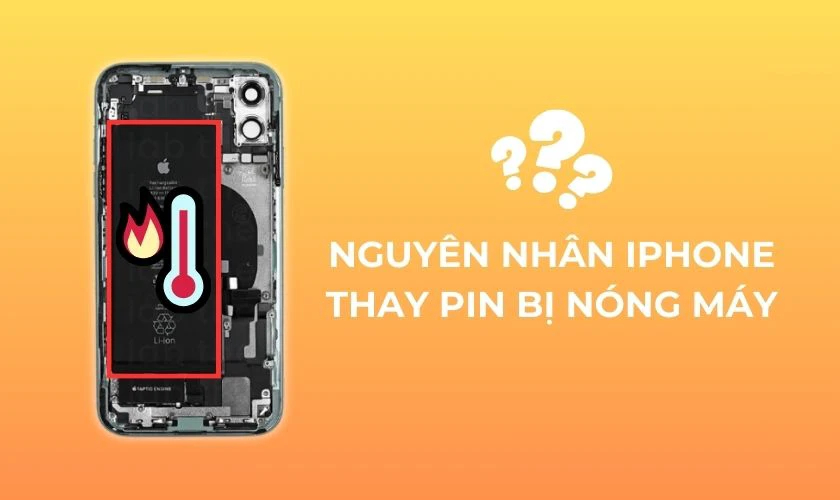 iPhone thay pin bị nóng máy: Nguyên nhân thật sự ít ai biết