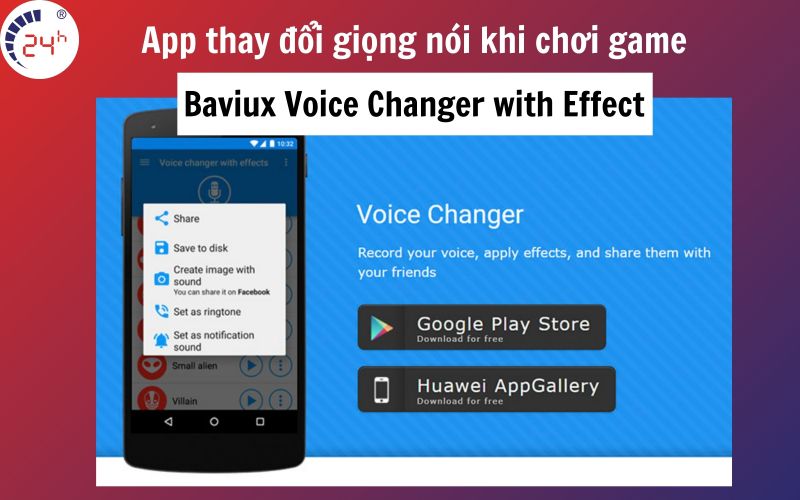 App chinh giong khi choi game Baviux Voice Changer with Effect