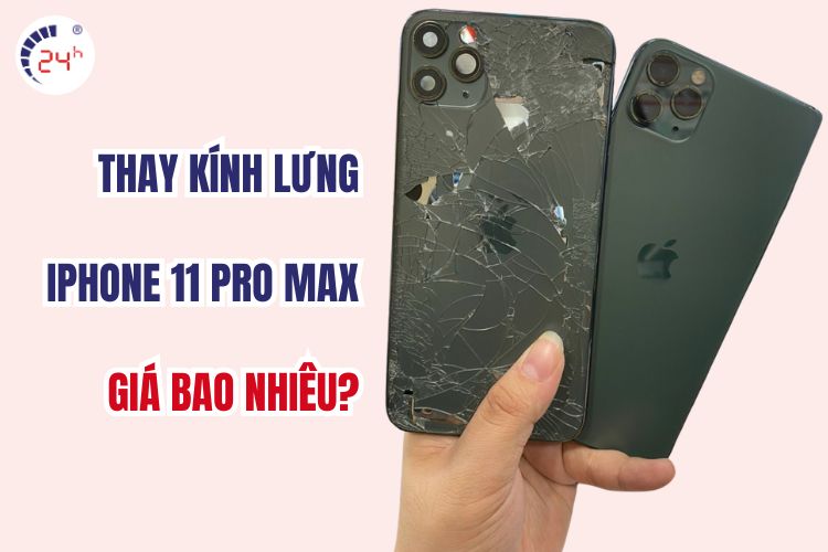 thay kính lưng iphone 11 pro max