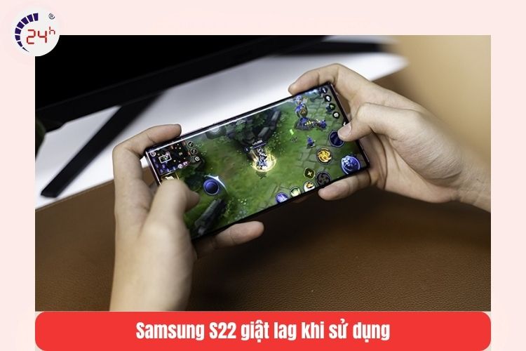 Hiệu năng Samsung Galaxy S22 bị giảm sút do pin đã bị chai