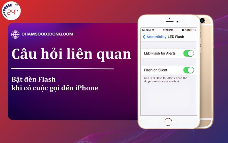 Cau hoi lien quan bat den flash khi co cuoc goi den iphone