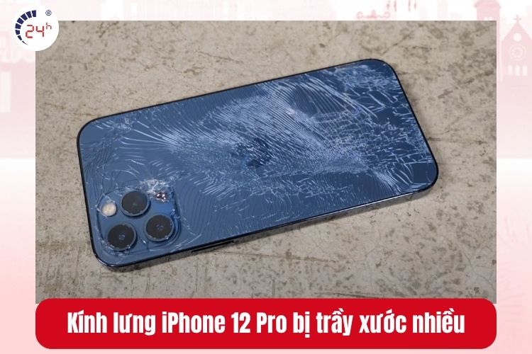 Kính lưng iPhone 12 Pro bị trầy xước nhiều