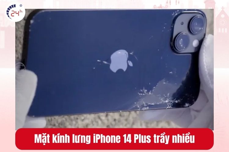 Mặt kính lưng iPhone 14 Plus trầy nhiều