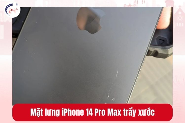 Mặt lưng iPhone 14 Pro Max trầy xước sâu