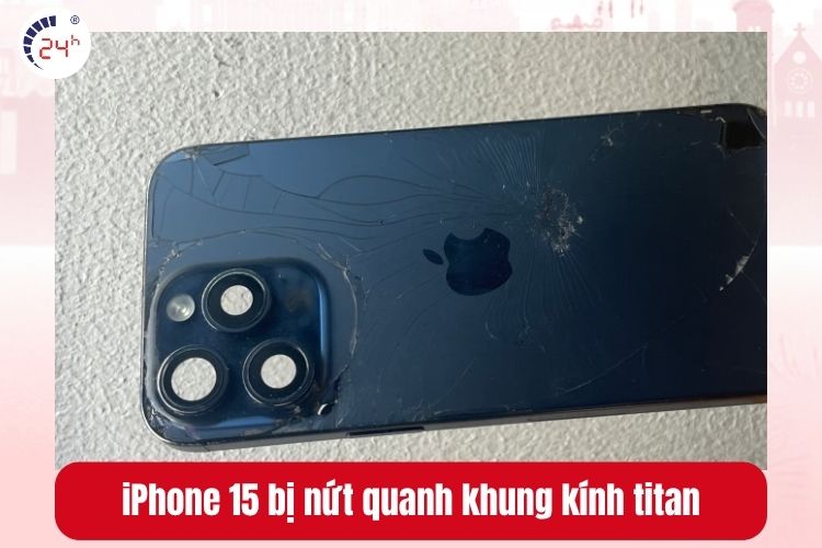 iPhone 15 bị nứt quanh khung kính titan
