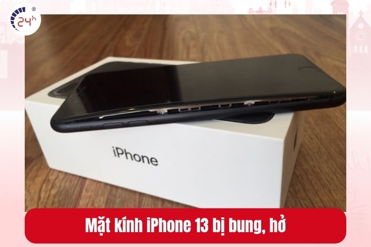 Mặt kính iPhone 13 bị bung, hở