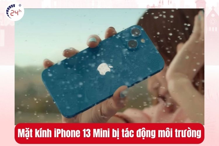 Mặt kính iPhone 13 Mini bị tác động môi trường