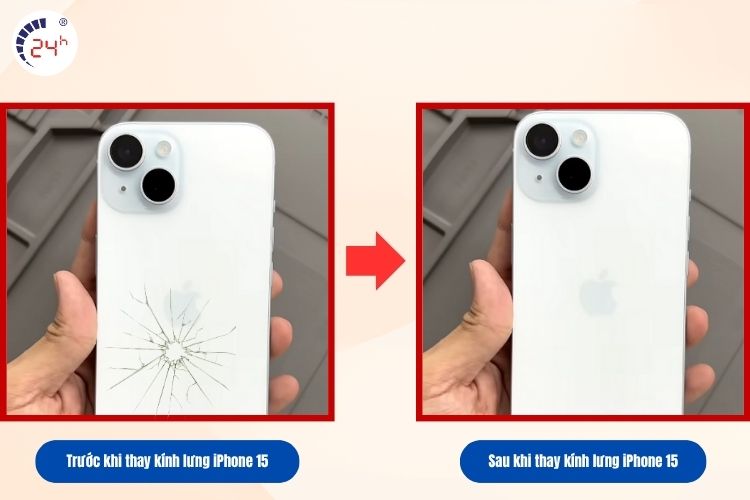 Trước và sau khi thay kính lưng iPhone 15