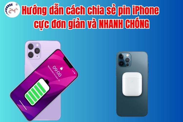 Hướng dẫn cách chia sẻ pin iPhone cực đơn giản và NHANH CHÓNG