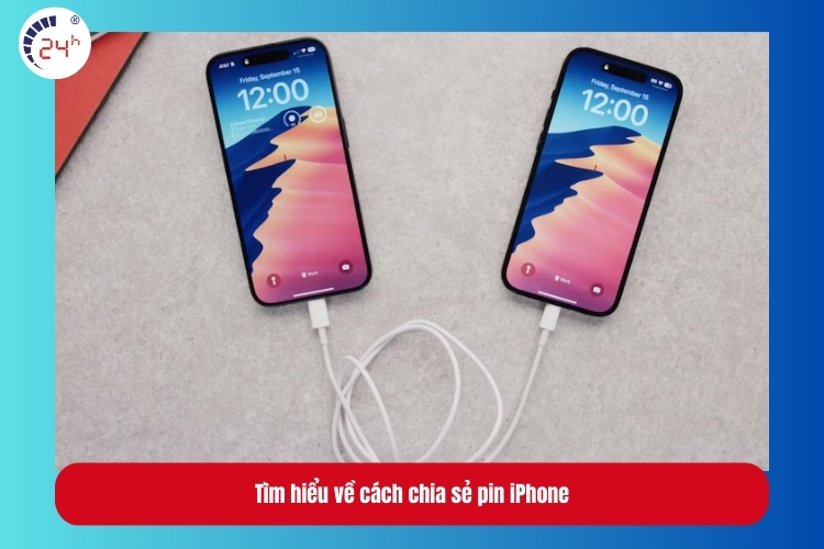 Tìm hiểu về cách chia sẻ pin iPhone
