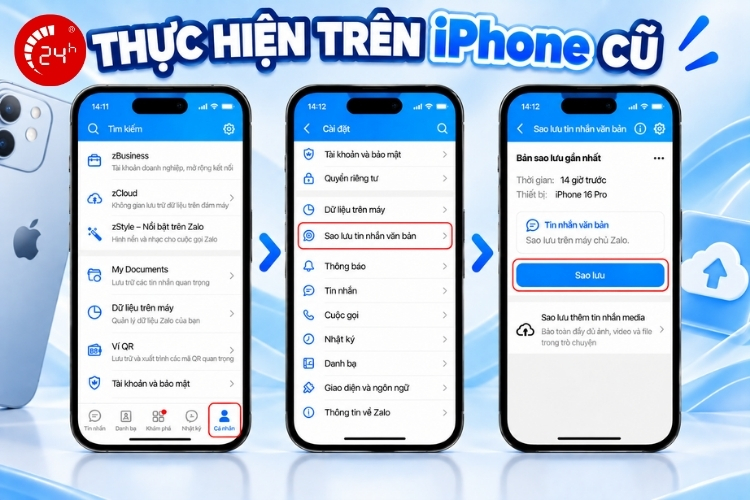 Cách chuyển tin nhắn Zalo từ iPhone cũ