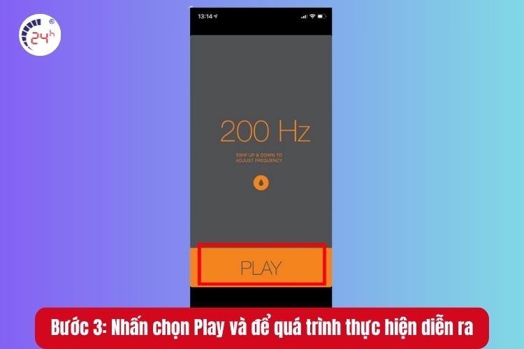 Bước 3: Nhấn chọn Play và để quá trình thực hiện diễn ra