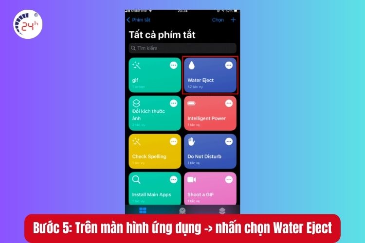 Bước 5: Trên màn hình ứng dụng Shortcuts -> nhấn chọn Water Eject