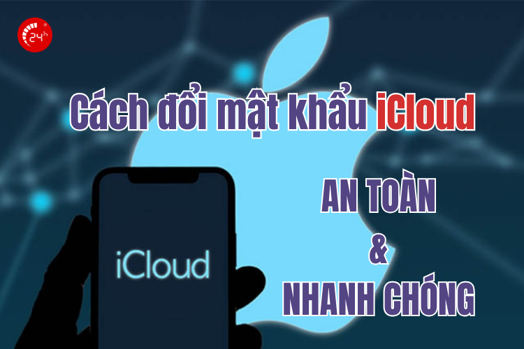 cách đổi mật khẩu icloud