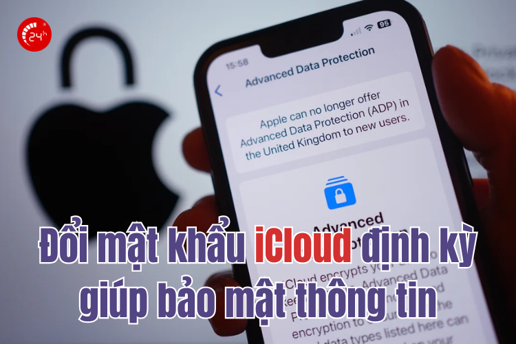 đổi mật khẩu icloud định kỳ