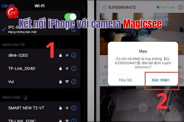 kết nối iphone với camera magicsee