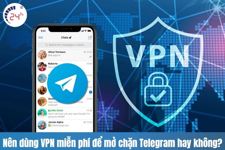 Nên dùng VPN miến phí để mở chặn Telegram hay không?