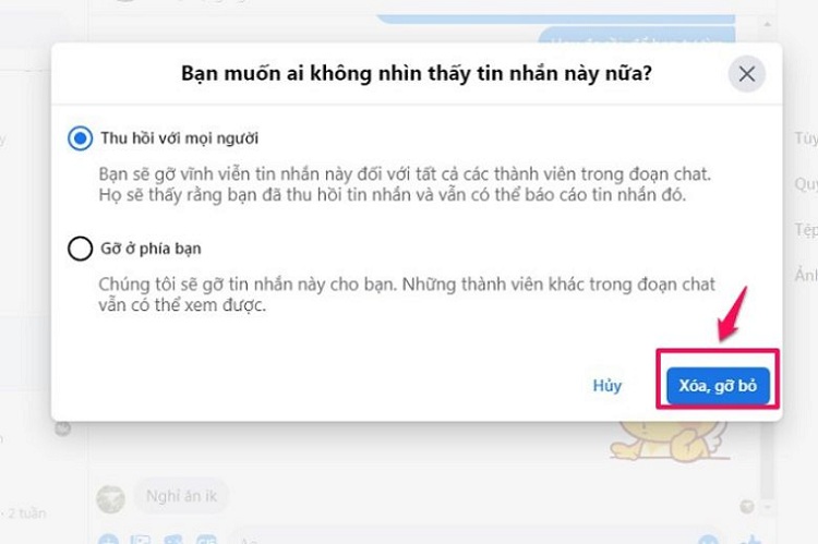 àn hình còn có hai tuỳ chọn nữa là Thu hồi với mọi người hay Gỡ ở phía bạn