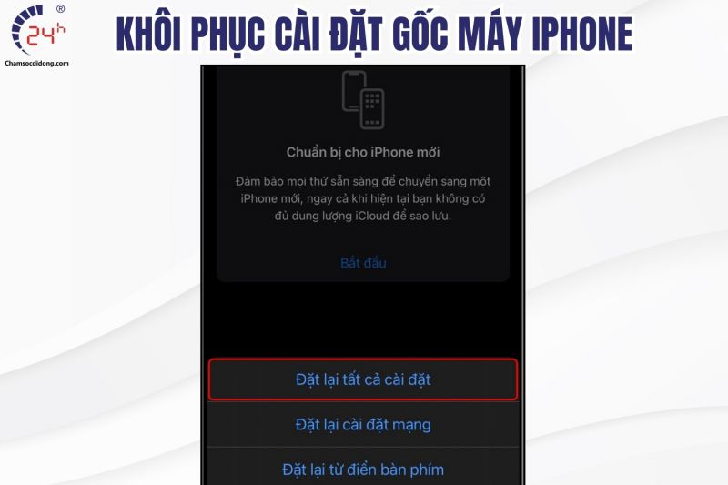 Khôi phục cài đặt gốc cho lỗi cháy màn hình điện thoại iPhone 