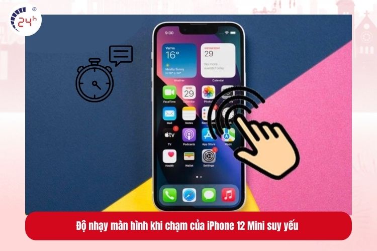 Độ nhạy màn hình khi chạm của iPhone 12 Mini suy yếu đáng kể, dẫn đến lệnh chạm bị bỏ sót hoặc chậm trễ