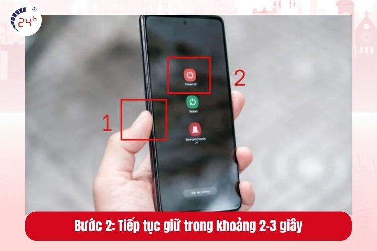 Bước 2: Tiếp tục nhấn và giữ tùy chọn Tắt nguồn trong khoảng 2-3 giây
