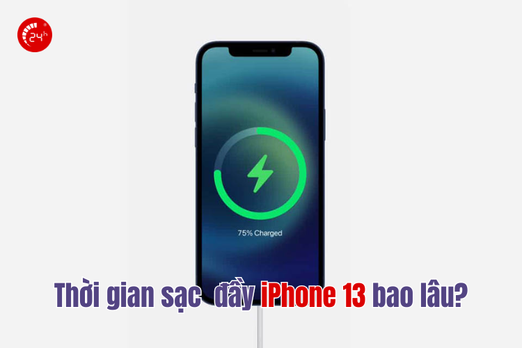 thời gian sạc đầy iphone 13