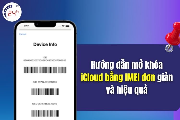 Hướng dẫn mở khóa iCloud bằng IMEI
